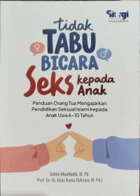 Tidak Tabu Bicara Seks Kepada Anak