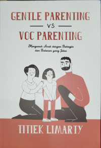Gentle Parenting vs VOC Parenting
