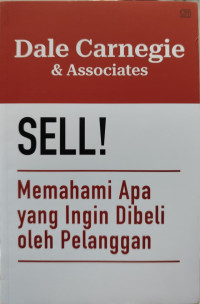 Sell : memahami apa yang ingin dibeli oleh pelanggan