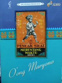 Pencak Silat Merentang Waktu