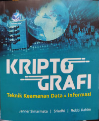Kriptografi : teknik keamanan data informasi