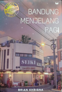 Bandung Menjelang Pagi