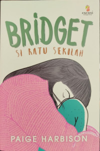 Image of Bridget Si Ratu Sekolah